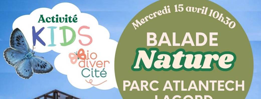 Visite Nature des alentours d'Atlantech