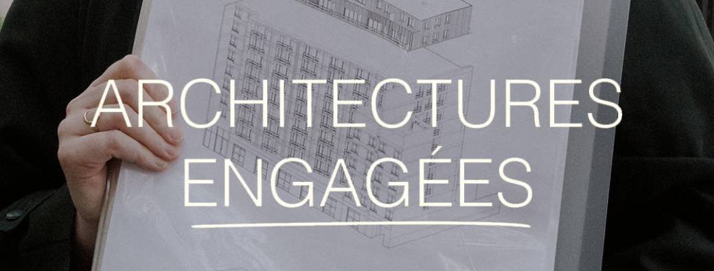 Visite urbaine - Architecture Engagées #4