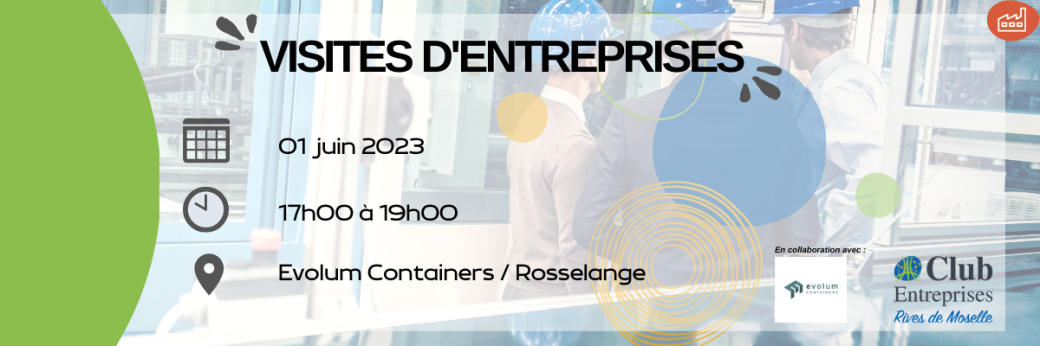Visites d'Entreprises : Evolum Containers