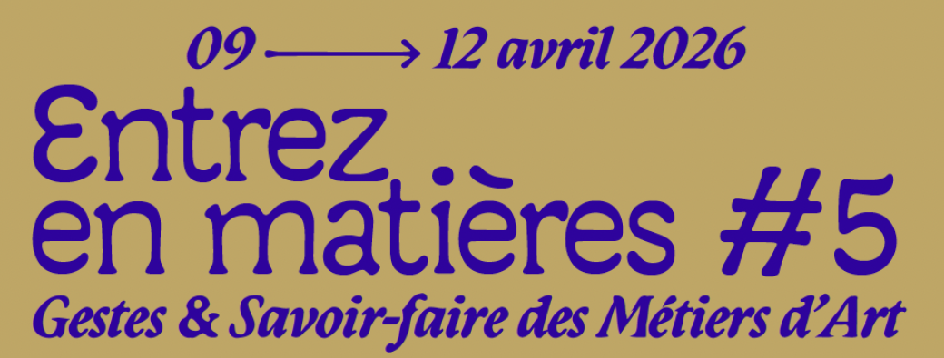 Visites libres scolaires - Exposition Entrez En Matières #5 
