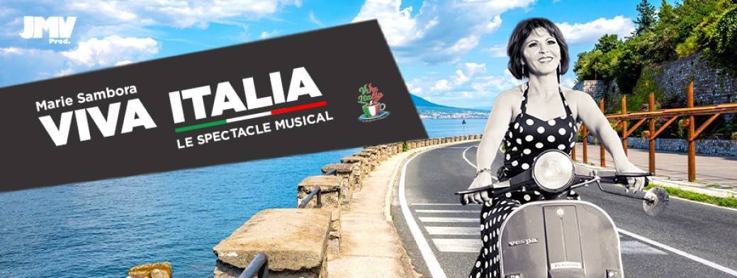 Viva Italia (nouveau spectacle) | Longuyon (54)