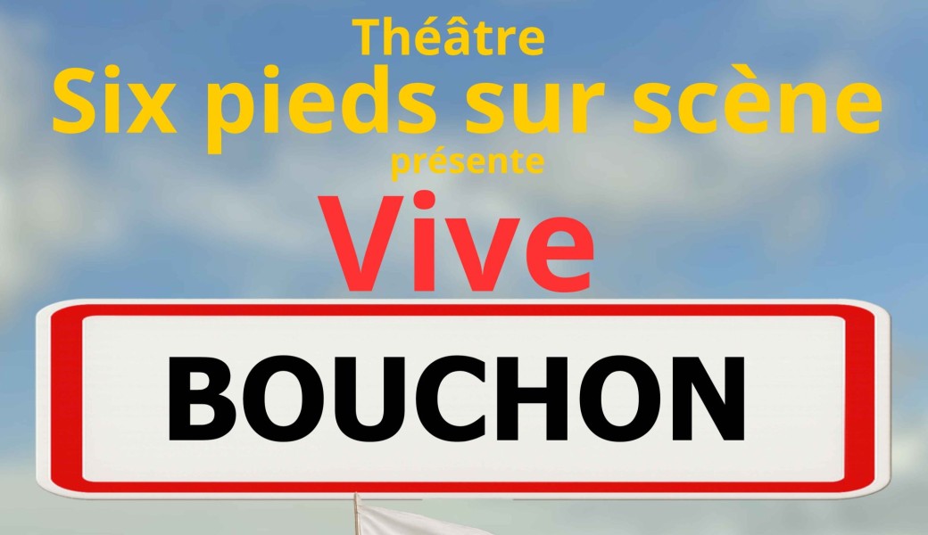 Vive Bouchon