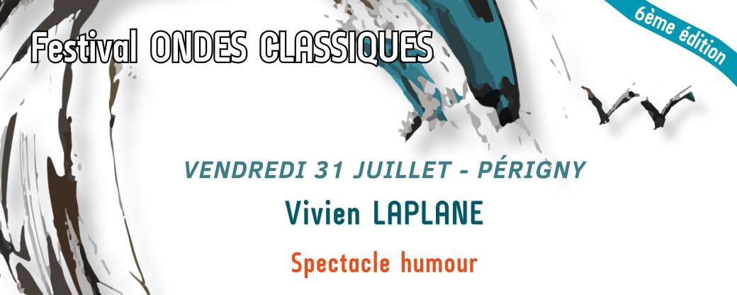 "Un sourd rire vaut mieux qu'un mal entendu " de Vivien LAPLANE