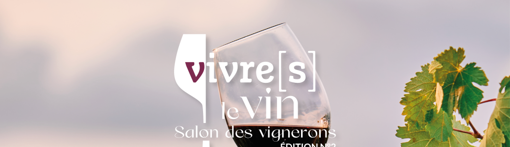 Vivre[s] le Vin - Édition n°3