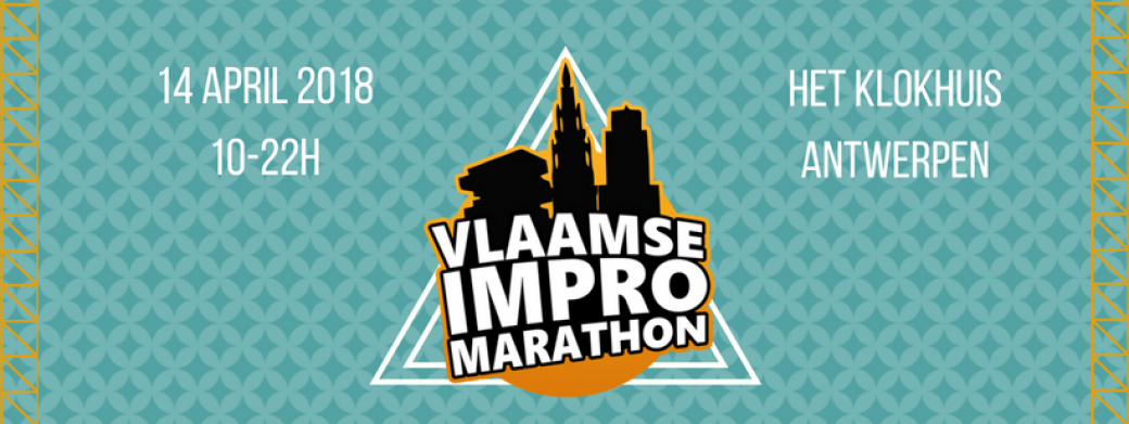 Vlaamse Impromarathon | Flemish Improv Marathon 2018