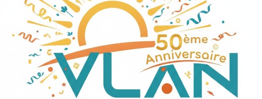 VLAN 50eme anniversaire