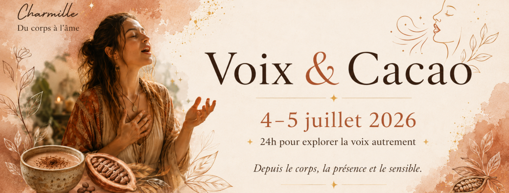 Voix & Cacao juillet 2026
