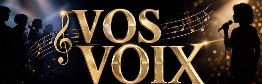 Vos voix 