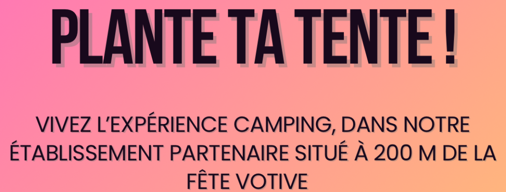 Emplacement tente - Votive de Saint-Germain (07)