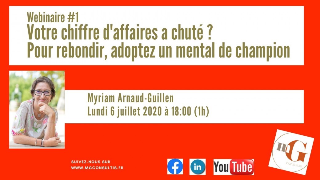 Votre chiffre d'affaire a chuté ? Pour rebondir, adoptez un mental de champion !