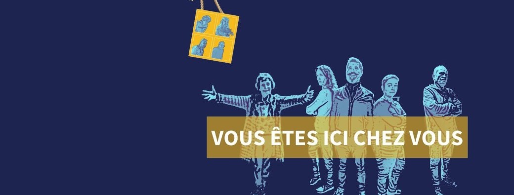 Vous êtes ici chez vous