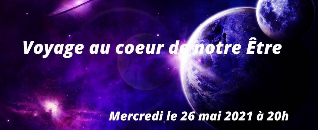 Voyage au cœur de votre Être
