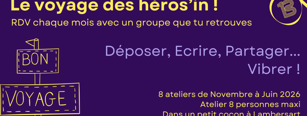 Voyage des héros Mensuel (8 séances du 18 nov au 23 juin))