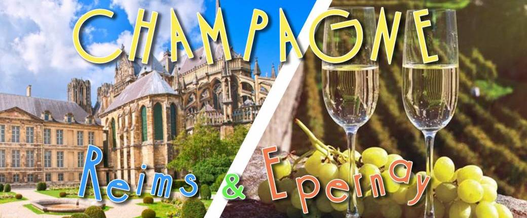 Voyage en Champagne : Reims & Epernay - DAY TRIP - 9 juin