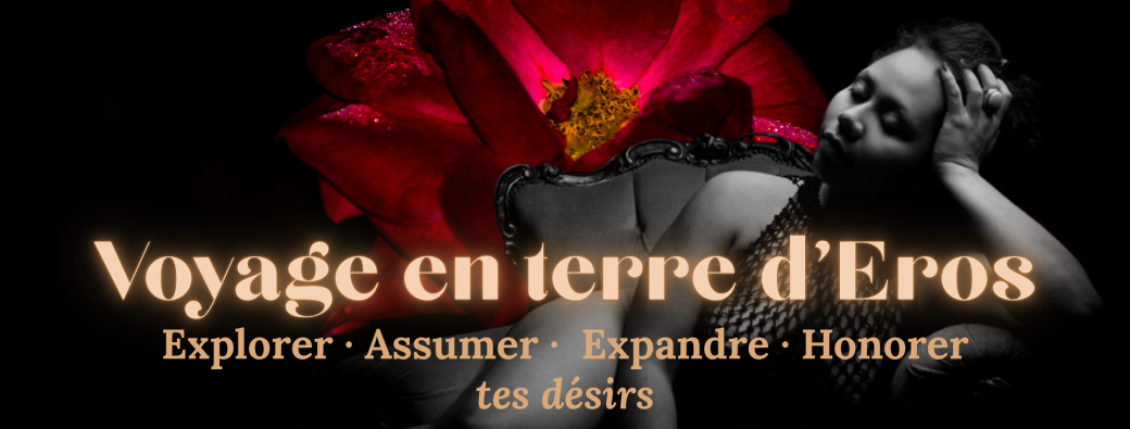 Voyage en terre d'Eros
