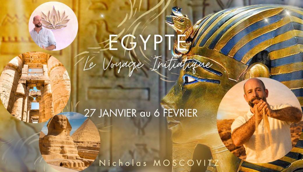 Voyage Initiatique en Egypte - Réservation Acompte