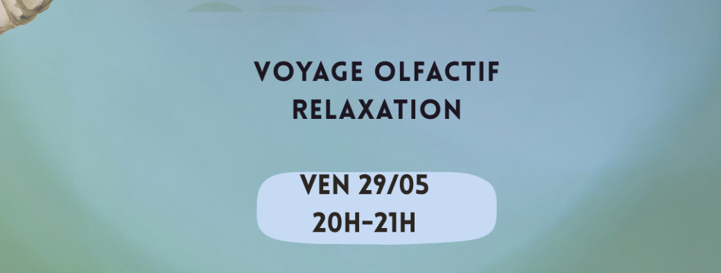 Voyage olfactif