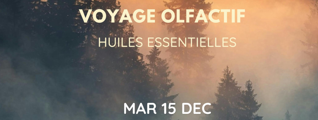 Voyage olfactif