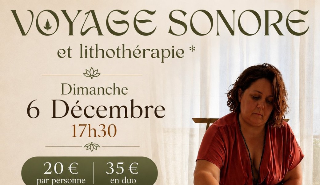 Voyage sonore 6 Décembre 