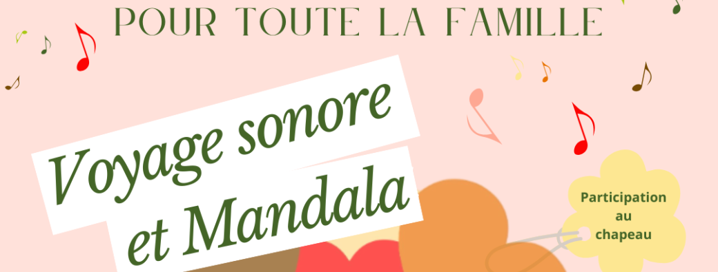 Voyage sonore et mandala