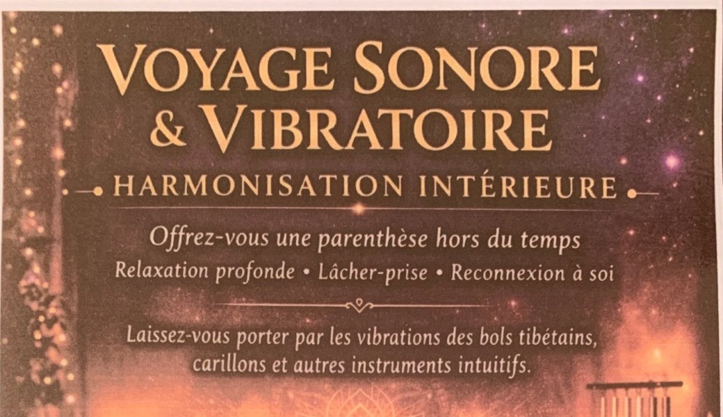 Voyage Sonore et Vibratoire