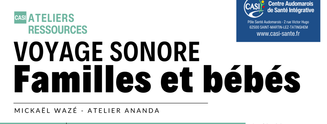 Voyage Sonore Famille et Bébés