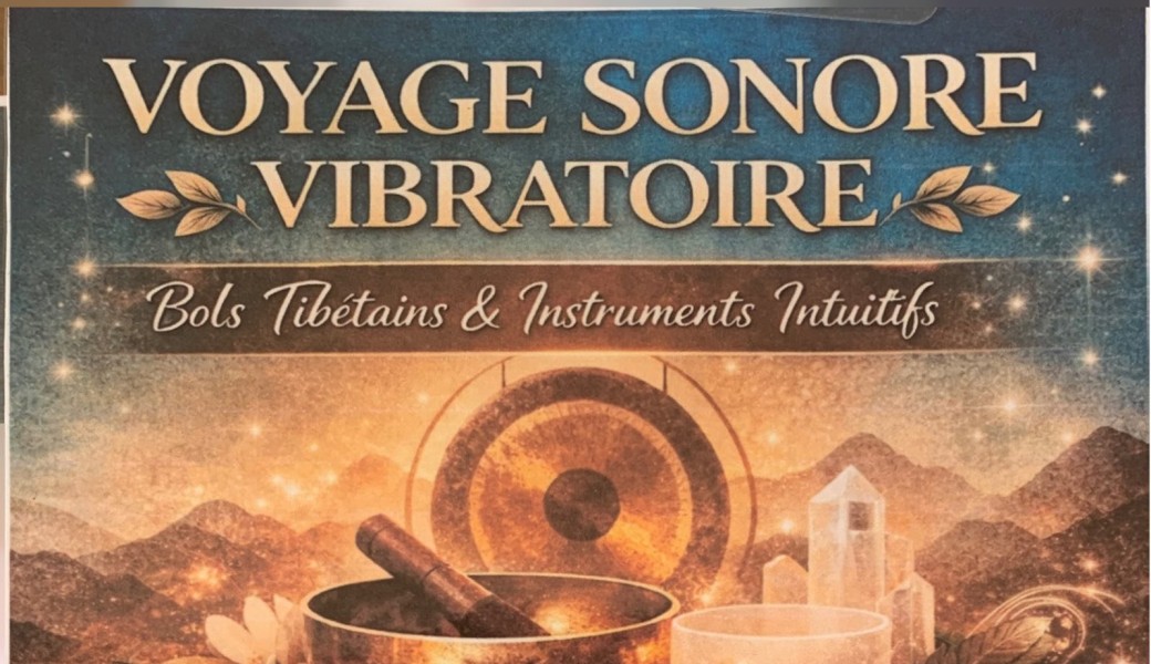 Voyage sonore vibratoire 