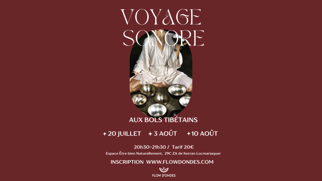 VOYAGE SONORE aux bols tibétains