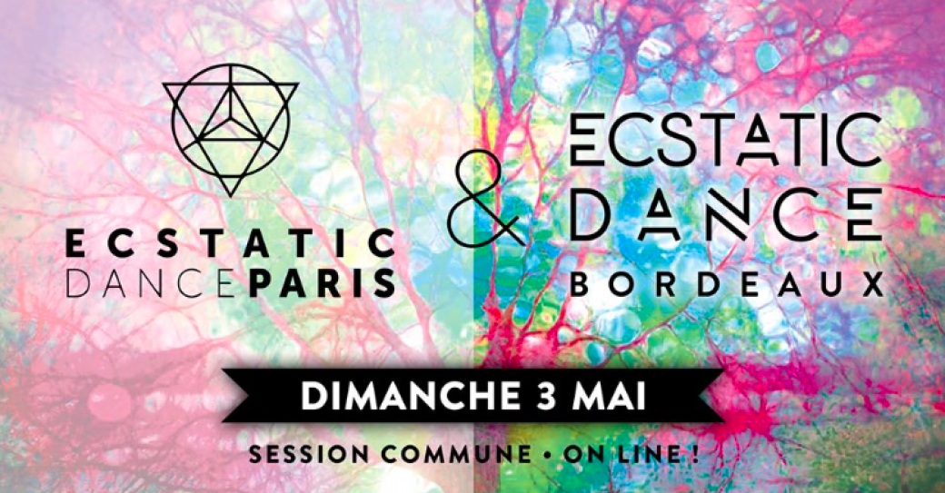 VX -Ecstatic Dance Bordeaux x Paris ◆ DJ Virginie Brune