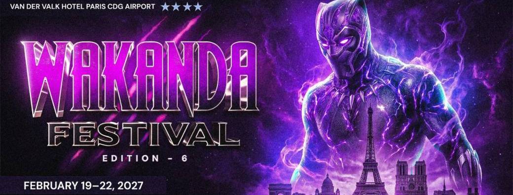Wakanda Festival 2027 - 6th Edition (All in One)
