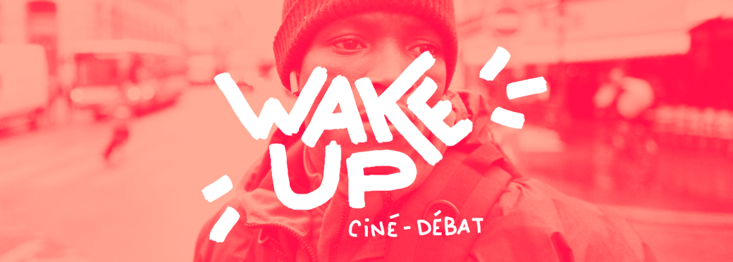 Wake Up - L'Histoire de Souleymane 