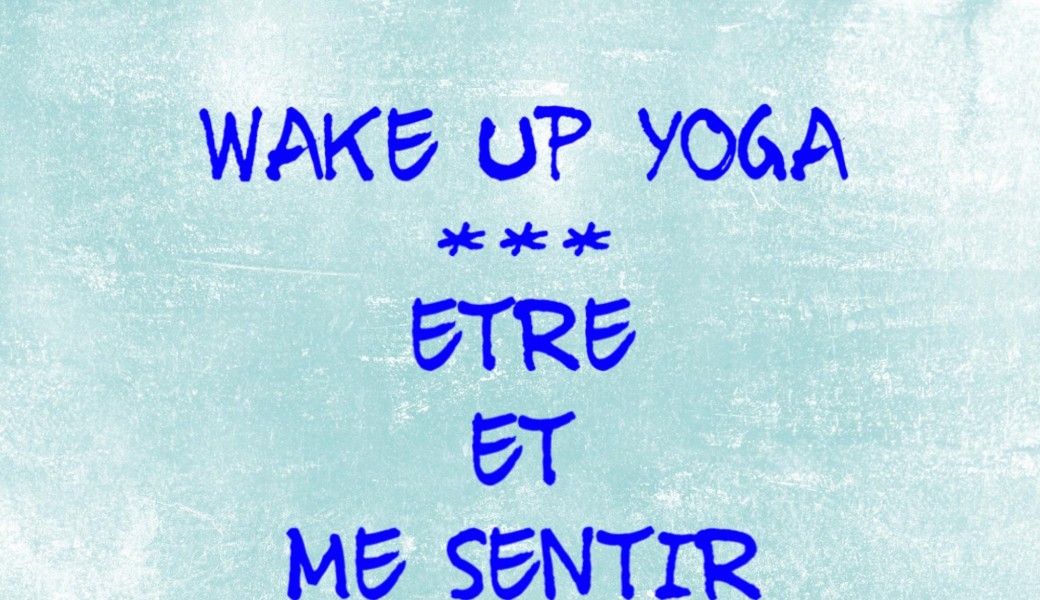 Wake up yoga JEUDI 7h 