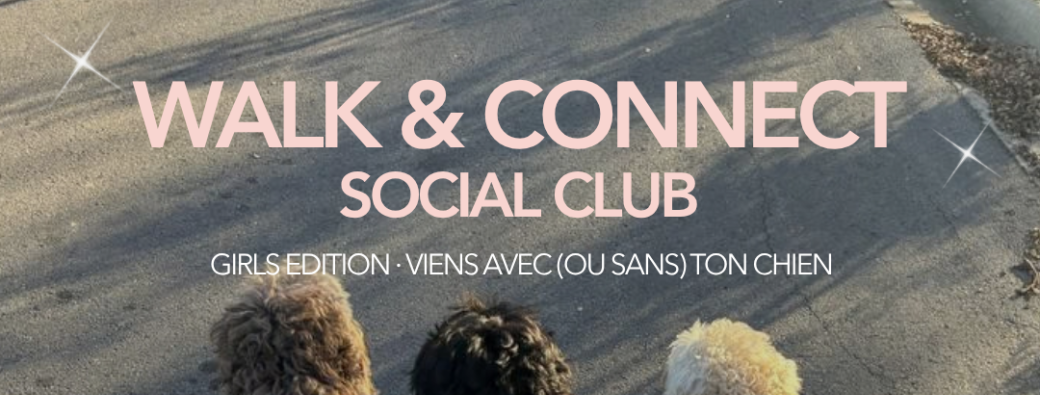 Walk & Connect Social Club