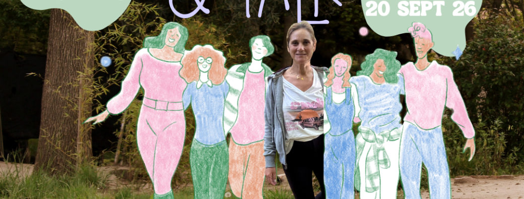 WALK & TALK #2  J’ai envie de changer de vie, de tout lâcher