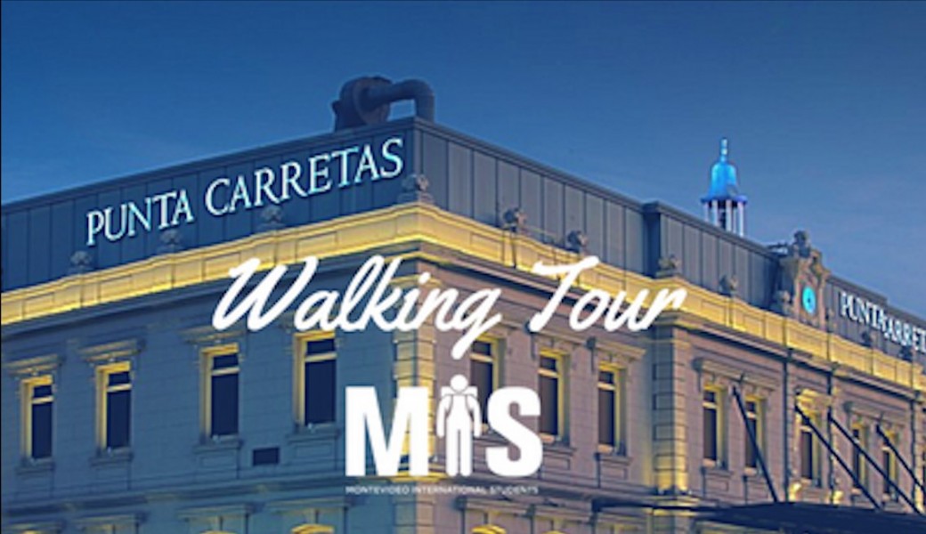 Walking Tour Punta Carretas