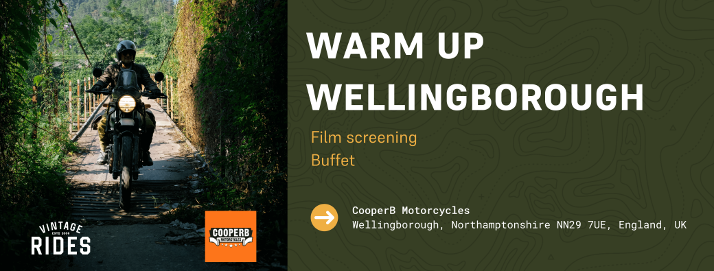 Warm Up Wellingborough - Vintage Rides x CooperB