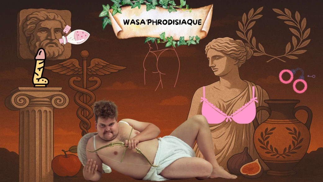 WASA'PHRODISIAQUE 