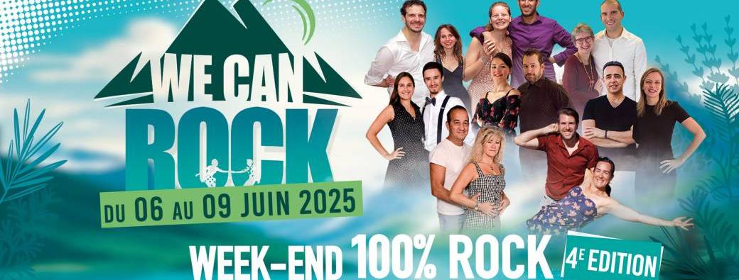 We Can Rock - Du 06 au 09 Juin 2025