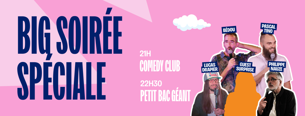 WE de Rentrée - Big Soirée Spéciale