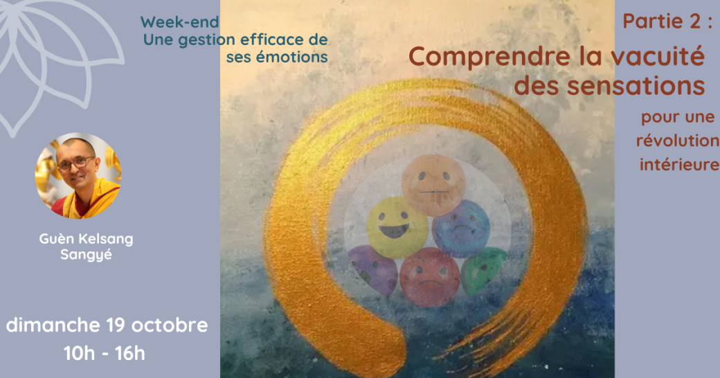 WE thématique (Dimanche) : Une gestion efficace de ses émotions