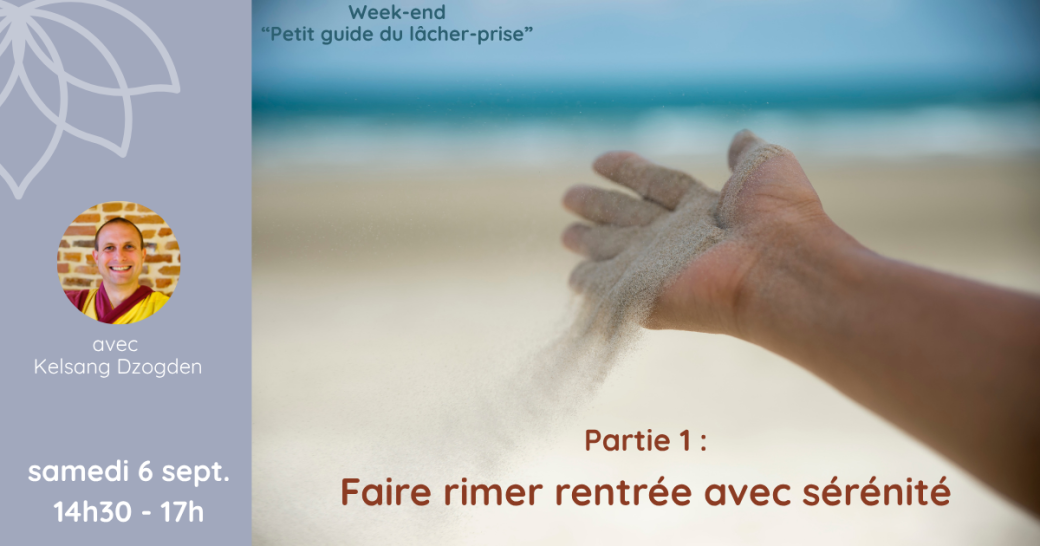 WE thématique (Samedi) : petit guide du lâcher-prise