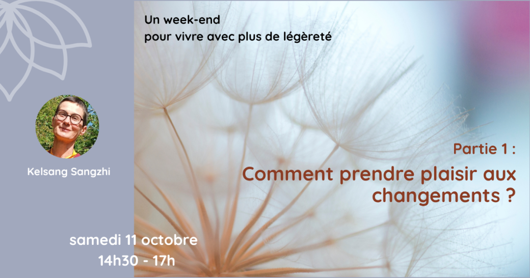 WE thématique (Samedi) : Vivre avec plus de légèreté