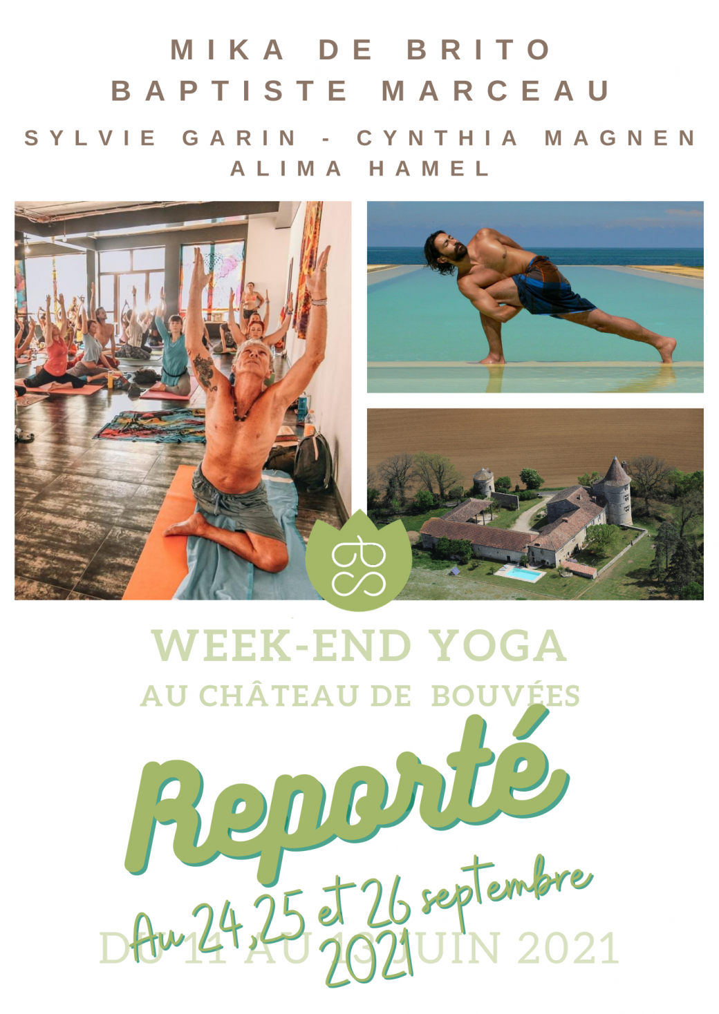 WE YOGA Mika de Brito, Baptiste Marceau & Sylvie Garin - au Château de Bouvées