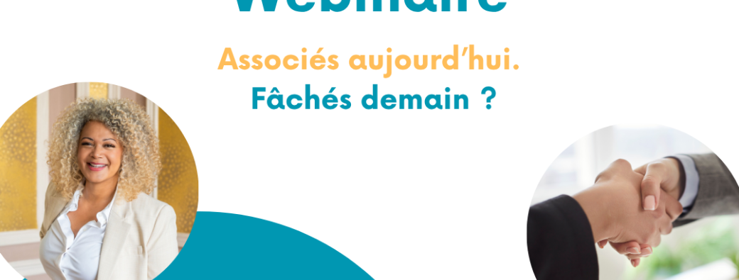 Webinaire HOP – ASSOCIÉS AUJOURD’HUI. FÂCHÉS DEMAIN ?