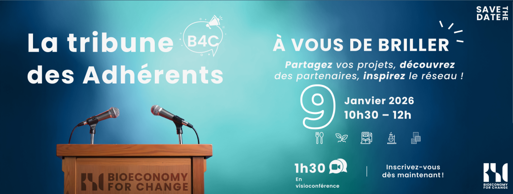 Webinaire La tribune des adhérents B4C : à vous la parole