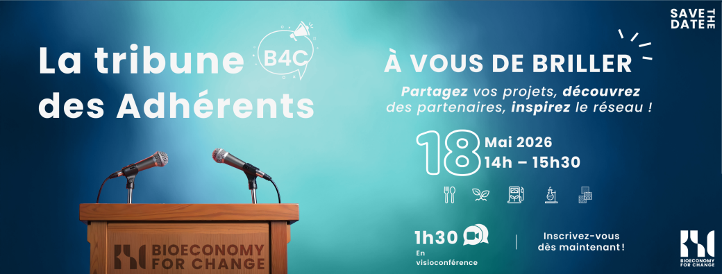 Webinaire La tribune des adhérents B4C : à vous la parole