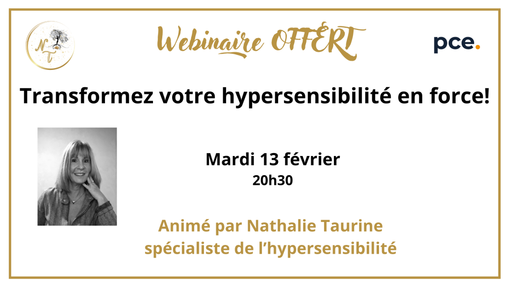 Webinaire OFFERT- Transformez son hypersensibilité en force