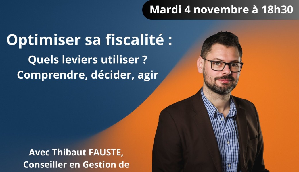 Webinaire : Optimiser sa fiscalité