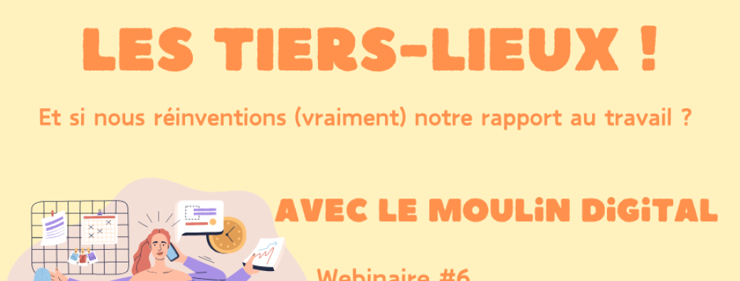 Webinaire "Paie Ton Taf" : Mutualiser un emploi, Témoignage du Moulin Digital (Drôme) 