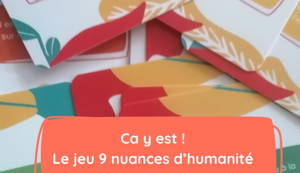 Webinaire - Présentation du jeu 9 nuances d'humanité